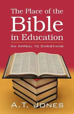 Miejsce Biblii w edukacji - The Place of the Bible in Education