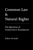 Prawo zwyczajowe i prawa naturalne - Common Law & Natural Rights