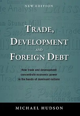 Handel, rozwój i zadłużenie zagraniczne - Trade, Development and Foreign Debt