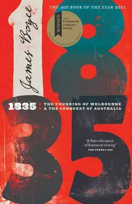 1835: Założenie Melbourne i podbój Australii - 1835: The Founding of Melbourne & the Conquest of Australia