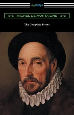 Kompletne eseje Michela de Montaigne'a - The Complete Essays of Michel de Montaigne