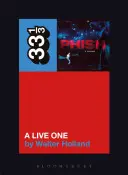 Phish na żywo - Phish's a Live One