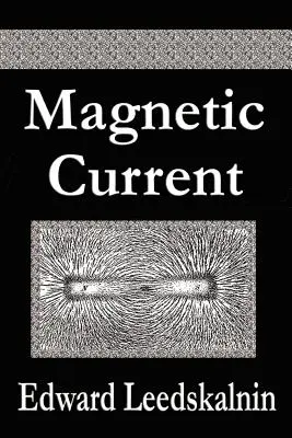 Prąd magnetyczny - Magnetic Current