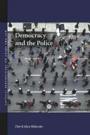 Demokracja i policja - Democracy and the Police