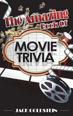 Niesamowita księga filmowych ciekawostek - The Amazing Book of Movie Trivia