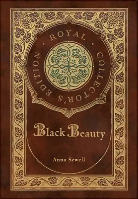 Black Beauty (Królewska edycja kolekcjonerska) (twarda oprawa z laminatem i kurtką) - Black Beauty (Royal Collector's Edition) (Case Laminate Hardcover with Jacket)