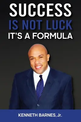 Sukces to nie szczęście - to formuła - Success is NOT Luck - It's a Formula