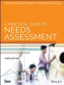 Praktyczny przewodnik po ocenie potrzeb - A Practical Guide to Needs Assessment