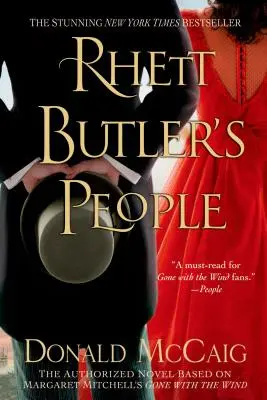 Rhett Butler's People: Autoryzowana powieść na podstawie Przeminęło z wiatrem Margaret Mitchell - Rhett Butler's People: The Authorized Novel Based on Margaret Mitchell's Gone with the Wind