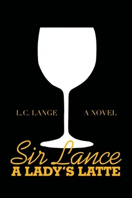 Sir Lance: Latte dla damy - Sir Lance: a Lady's Latte