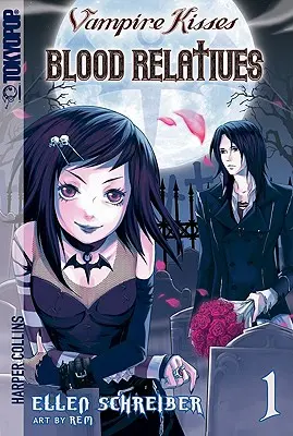 Pocałunki wampira: Krewni, tom I - Vampire Kisses: Blood Relatives, Volume I