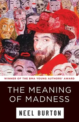 Znaczenie szaleństwa - The Meaning of Madness