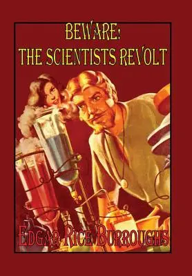 Strzeż się! Bunt naukowców - Beware! The Scientists Revolt