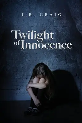 Zmierzch niewinności - Twilight of Innocence