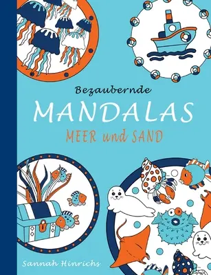 Bezaubernde Mandalas - Meer und Sand