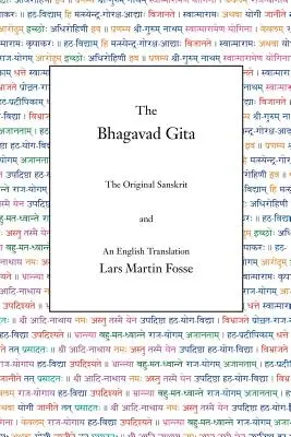 Bhagavad Gita: Oryginalny sanskryt i angielskie tłumaczenie - The Bhagavad Gita: The Original Sanskrit and An English Translation