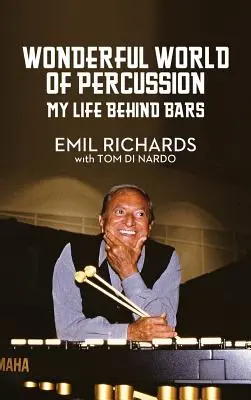 Cudowny świat perkusji: Moje życie za kratkami - Wonderful World of Percussion: My Life Behind Bars