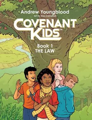 Covenant Kids - Księga pierwsza: Prawo - Covenant Kids - Book One: The Law