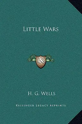 Małe wojny - Little Wars