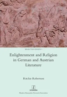 Oświecenie i religia w literaturze niemieckiej i austriackiej - Enlightenment and Religion in German and Austrian Literature