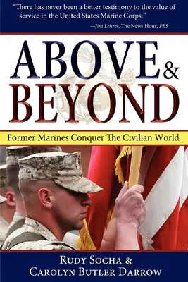 Above & Beyond, 3rd Ed.: Byli marines podbijają cywilny świat - Above & Beyond, 3rd Ed.: Former Marines Conquer the Civilian World