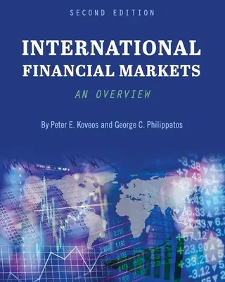 Międzynarodowe rynki finansowe: Przegląd - International Financial Markets: An Overview