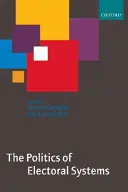 Polityka systemów wyborczych - The Politics of Electoral Systems