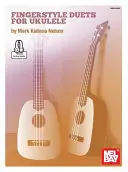 Duety Fingerstyle na ukulele - Fingerstyle Duets for Ukulele