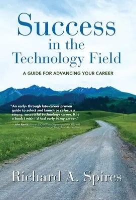 Sukces w dziedzinie technologii: Przewodnik po rozwoju kariery - Success in the Technology Field: A Guide for Advancing Your Career