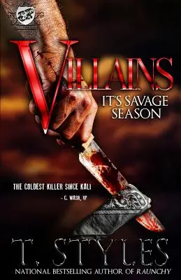 Villains: Sezon na dzikusów (The Cartel Publications Presents) - Villains: It's Savage Season (The Cartel Publications Presents)