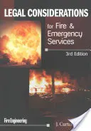 Rozważania prawne dla straży pożarnej i służb ratowniczych - Legal Considerations for Fire & Emergency Services