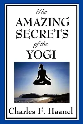 Niesamowite sekrety joginów - The Amazing Secrets of the Yogi