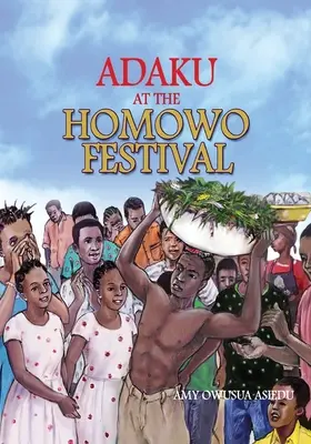 Adaku na festiwalu Homowo - Adaku at the Homowo Festival