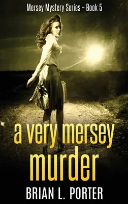 A Very Mersey Murder: Wydanie w twardej oprawie z dużym drukiem - A Very Mersey Murder: Large Print Hardcover Edition