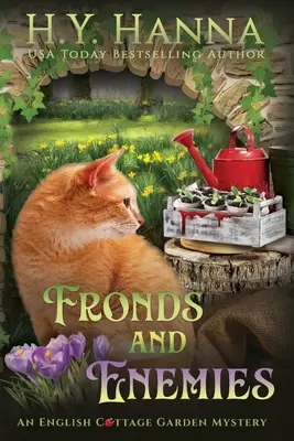 Fronds and Enemies (Large Print): Tajemnice angielskiego przydomowego ogrodu - Księga 5 - Fronds and Enemies (Large Print): The English Cottage Garden Mysteries - Book 5