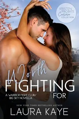 Warto walczyć: A Warrior Fight Club/Big Sky Novella - Worth Fighting For: A Warrior Fight Club/Big Sky Novella