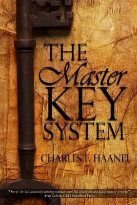 Master Key System autorstwa Charlesa F. Haanela - The Master Key System by Charles F. Haanel