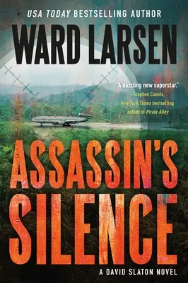 Assassin's Silence: Powieść Davida Slatona - Assassin's Silence: A David Slaton Novel