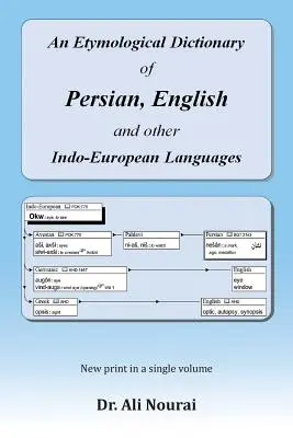 Etymologiczny słownik języka perskiego, angielskiego i innych języków indoeuropejskich - An Etymological Dictionary of Persian, English and Other Indo-European Languages