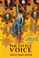 The Little Voice: Buntownicza powieść - The Little Voice: A Rebellious Novel