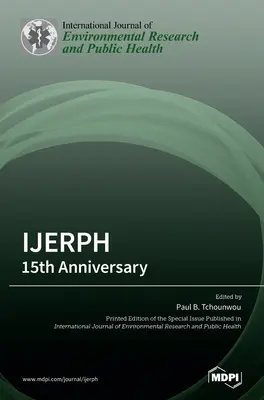 Ijerph: 15. rocznica - Ijerph: 15th Anniversary