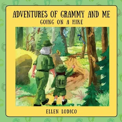 Przygody babci i mnie: Na wycieczkę - Adventures of Grammy and Me: Going on a Hike