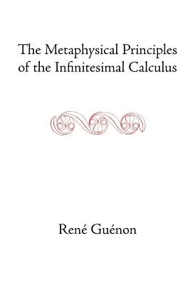 Metafizyczne zasady rachunku nieskończoności - The Metaphysical Principles of the Infinitesimal Calculus