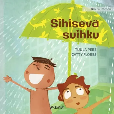 Sihisev suihku: Fińskie wydanie The Swishing Shower