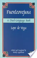 Fuenteovejuna: Książka w dwóch językach - Fuenteovejuna: A Dual-Language Book