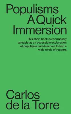 Populizmy: A Quick Immersion - Populisms: A Quick Immersion