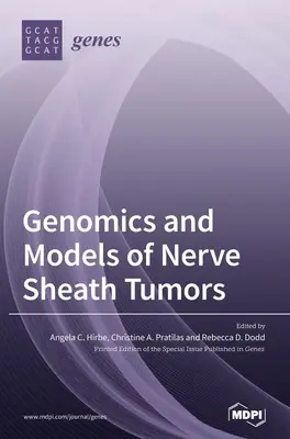 Genomika i modele guzów osłonek nerwowych - Genomics and Models of Nerve Sheath Tumors