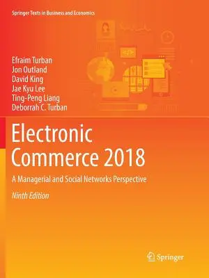 Handel elektroniczny 2018: Perspektywa menedżerska i sieci społecznościowe - Electronic Commerce 2018: A Managerial and Social Networks Perspective