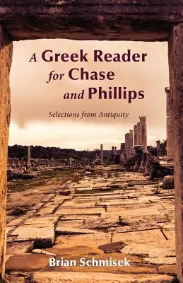 Grecki lektor dla Chase'a i Phillipsa - A Greek Reader for Chase and Phillips