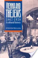 Wiedeń i Żydzi 1867-1938 - Vienna and the Jews 1867-1938